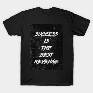 Success T-Shirt